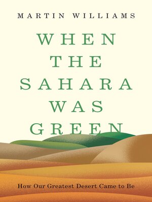 cover image of When the Sahara Was Green